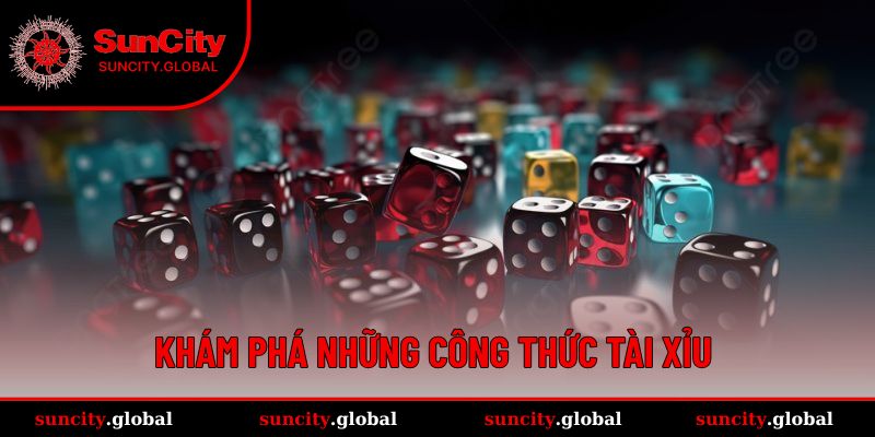 Công Thức Tài Xỉu - Hé Lộ Cách Kiếm Tiền Dễ Tại Suncity 2 Danh sách phương pháp đánh Tài Xỉu dễ thắng