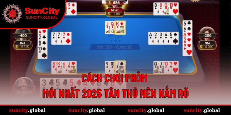 Cách Chơi Phỏm Giúp Bạn Chiến Thắng Nhanh Hơn Và Hiệu Quả 3 Tập hợp những quy tắc chơi Phỏm cơ bản