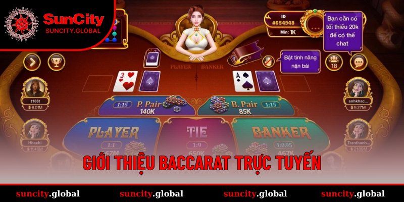 Baccarat Trực Tuyến - Thành Triệu Phú Với Nhiều Phiên Bản 1 Khái quát đôi nét về Baccarat trực tuyến