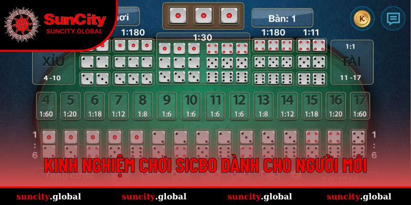 Kinh nghiệm chơi Sicbo dành cho người mới
