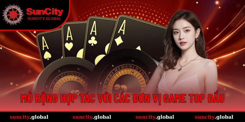 Mở rộng quan hệ hợp tác với các đơn vị game top đầu