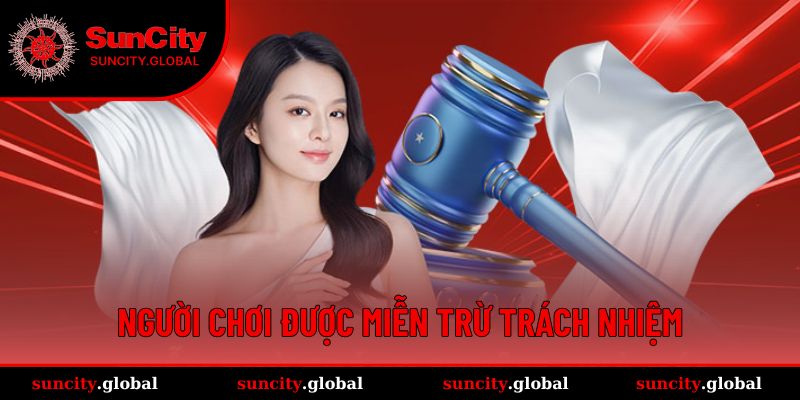 Người chơi được miễn trừ trách nhiệm