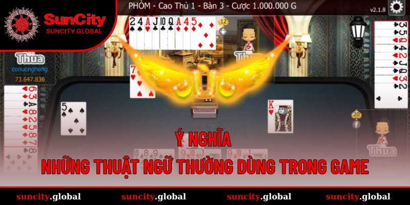 Cách Chơi Phỏm Giúp Bạn Chiến Thắng Nhanh Hơn Và Hiệu Quả 2 Giải mã các thuật ngữ thường gặp ở Tá Lả