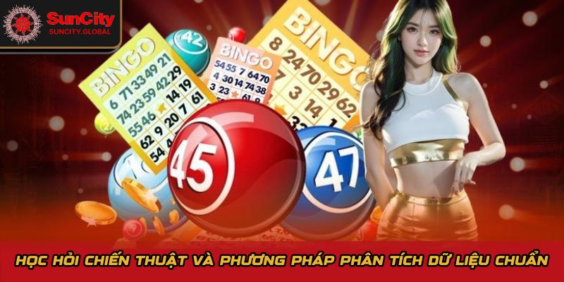 Học hỏi chiến thuật và phương pháp phân tích dữ liệu chuẩn