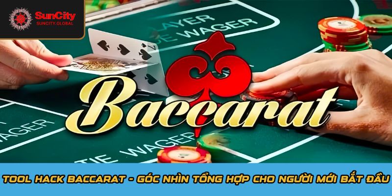Tool hack baccarat